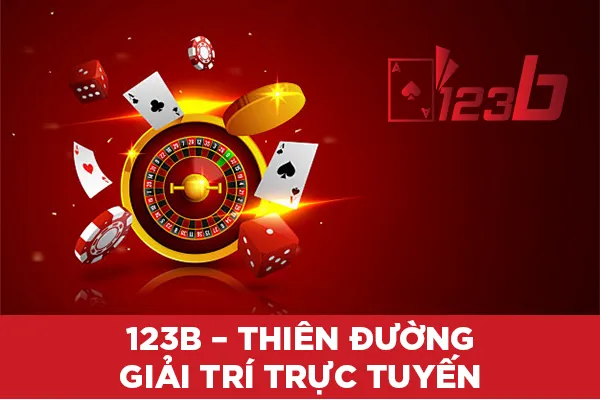 123B - Nhà Cái Cá Cược Online Tinh Hoa Số #1 Châu Á 208 123b